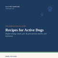 Recipes for Active Dogs